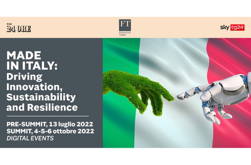  SAVE THE DATE – mercoledì 13 luglio alle 14:30 MADE IN ITALY PRE-SUMMIT 2022