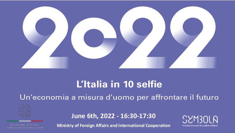  2022 L’Italia in 10 selfie – Un’economia a misura d’uomo per affrontare il futuro