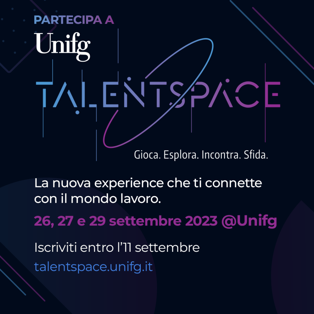 ITALIA ECONOMY - Unifg Talentspace: i giovani incontrano il mondo del lavoro