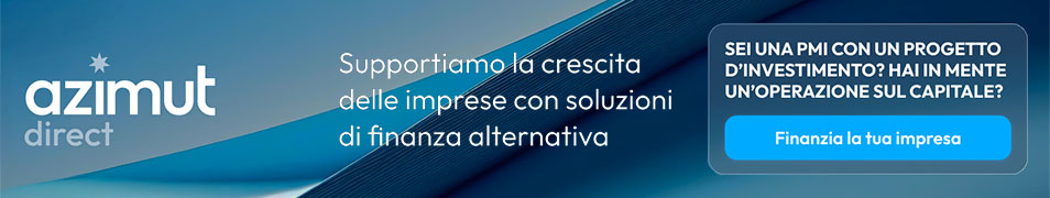 Azimut direct - Supportiamo la crescita delle imprese con soluzioni di finanza alternativa.
