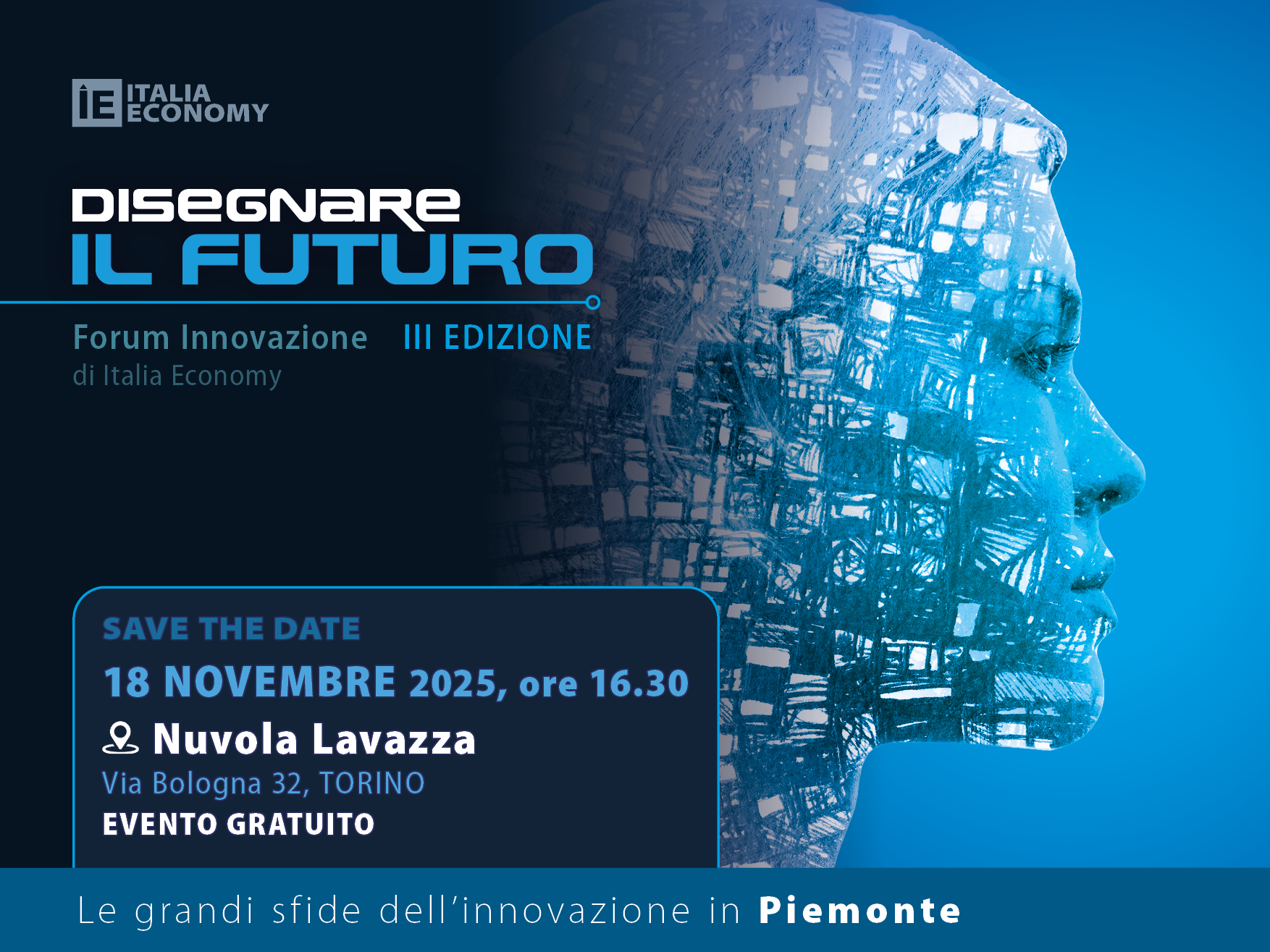 SAVE THE DATE Disegnare il futuro Piemonte 2025